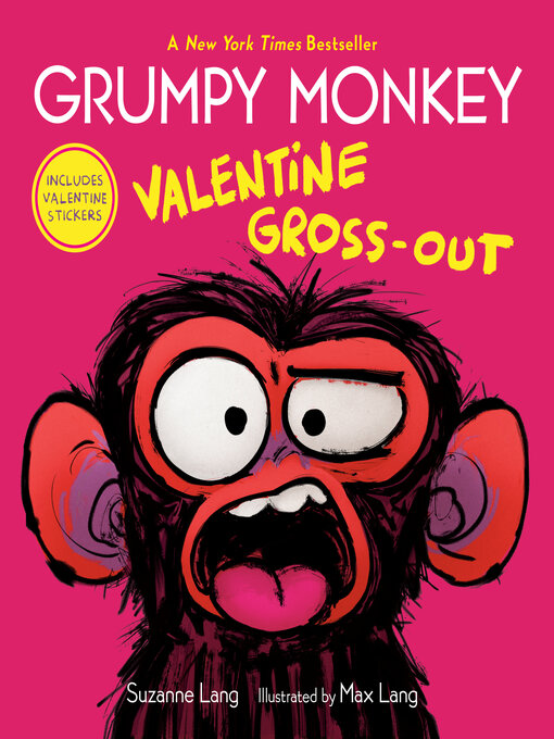 Title details for Grumpy Monkey Valentine Gross-Out by Suzanne Lang - Wait list
